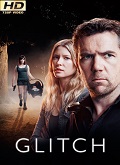 Glitch Temporada 2 [720p]